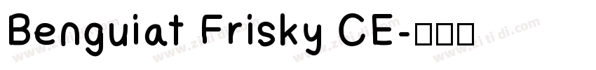Benguiat Frisky CE字体转换